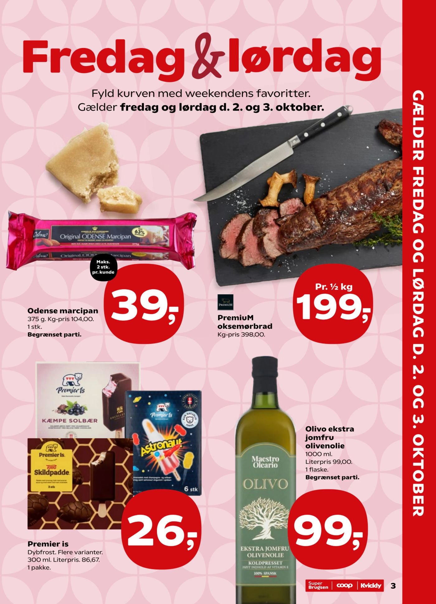 PremiuM oksemørbrad Pr. ½ kg Kg-pris 398,00. – SuperBrugsen