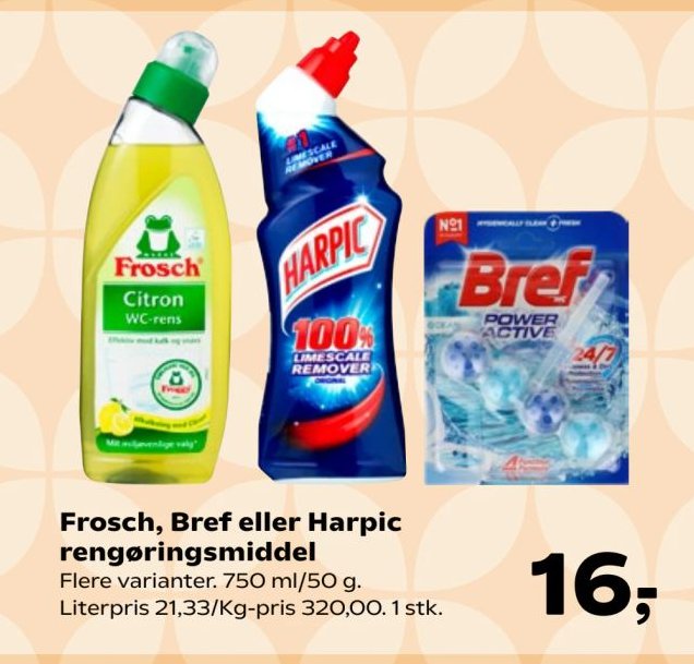 Frosch, Bref eller Harpic rengøringsmiddel Flere varianter. 750 ml/50 g. Literpris 21,33/Kg-pris 320,00. 1 stk. – SuperBrugsen