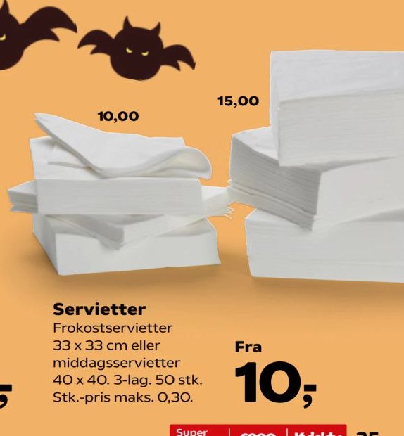 Servietter Frokostservietter 33 x 33 cm eller middagservietter 40 x 40. 3-lag. 50 stk. Stk.-pris maks. 0,30. – SuperBrugsen
