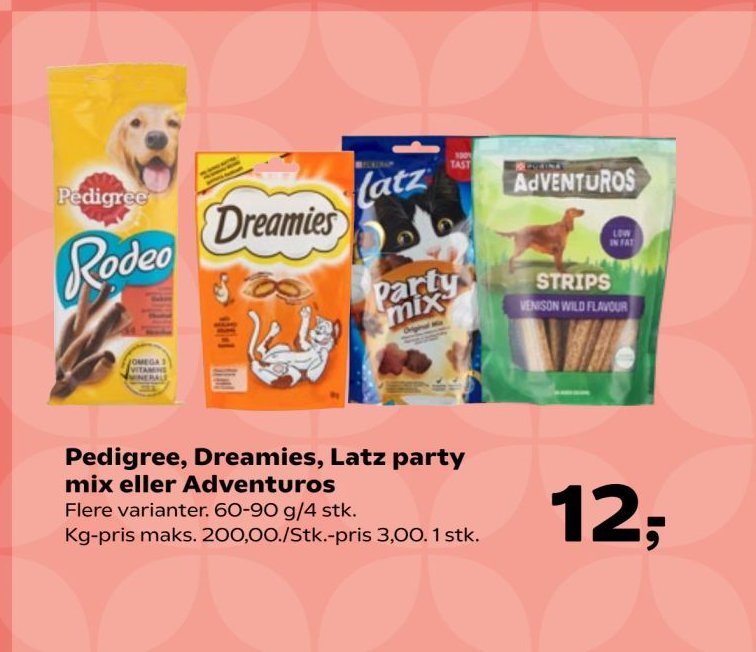 Pedigree, Dreamies, Latz party mix eller Adventuros – SuperBrugsen